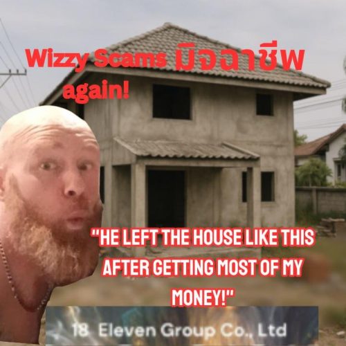 Unveiling Wizzy’s Deception: Premium Quotes, Substandard Reality – A Builder’s Scam Exposed in Chiang Mai